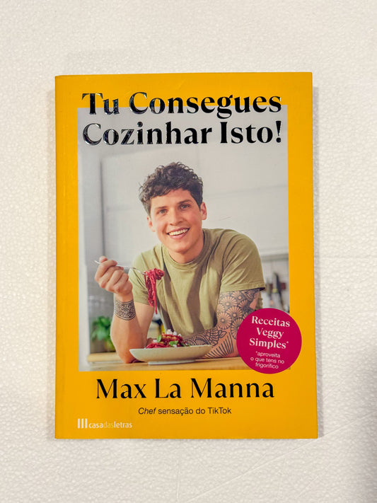 Tu Consegues Cozinhar Isto! | Max La Manna